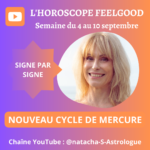 Horoscope de la semaine du 4 au 10 septembre