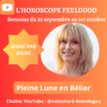 horoscope de la semaine du 25 septembre : Pleine Lune en Bélier
