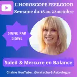 Horoscope de la semaine du 16 au 22 octobre