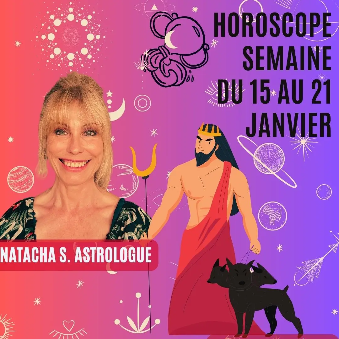 horoscope du 15 au 21 janvier 2024