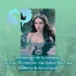 Horoscope de la semaine du 4 au 10 mars 2024 : Nouvelle Lune en Poissons