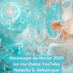 horoscope février 2025