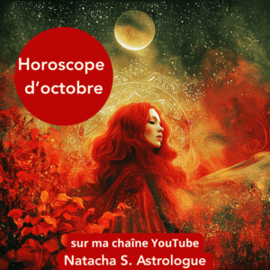 horoscope octobre 2025 by Natacha S astrologue